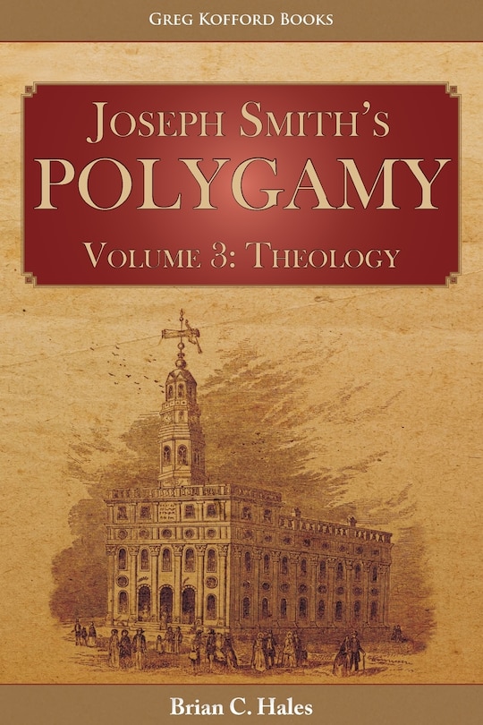 Front cover_Joseph Smith's Polygamy, Volume 3