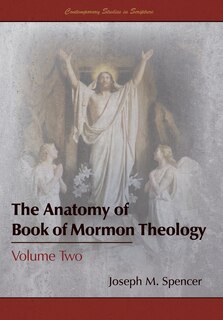 Front cover_The Anatomy of Book of Mormon Theology