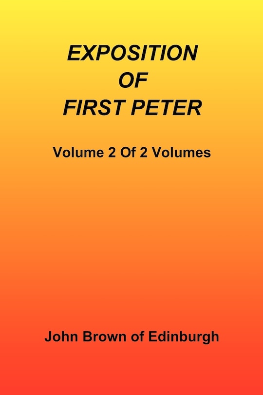 Couverture_Exposition of First Peter, Volume 2 of 2