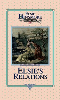 Front cover_Elsie's New Relations, Book 9
