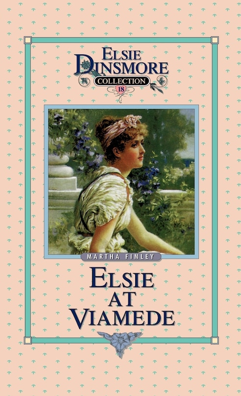 Couverture_Elsie At Viamede, Book 18