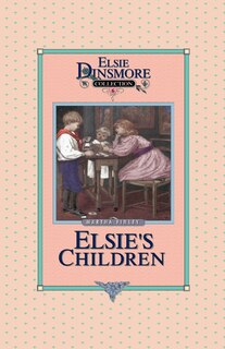 Couverture_Elsie's Children, Book 6