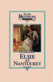 Front cover_Elsie at Nantucket, Book 10