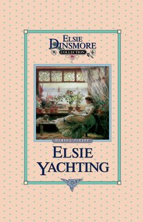 Couverture_Elsie Yachting with the Raymonds, Book 16