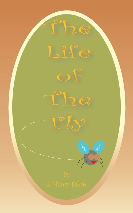 Front cover_The Life Of The Fly