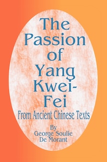 Front cover_The Passion of Yang Kwei-Fei