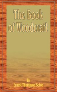 Front cover_The Book Of Woodcraft
