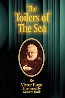 Front cover_The Toilers Of The Sea