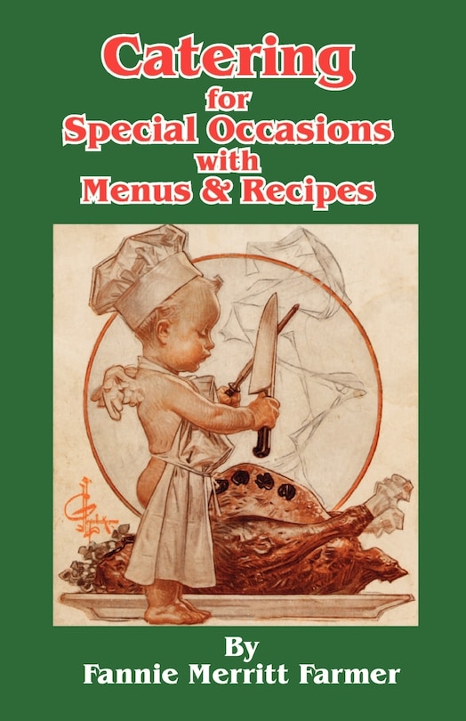 Catering For Special Occasions With Menus & Recipes