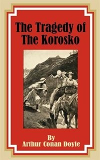 Front cover_The Tragedy Of The Korosko