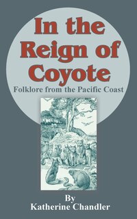 Front cover_In the Reign of Coyote