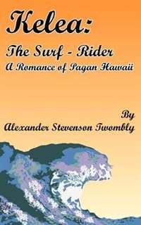 Front cover_Kelea: The Surf-Rider