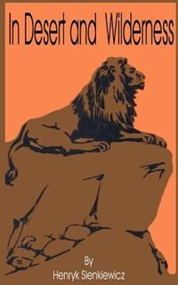 Front cover_In Desert And Wilderness