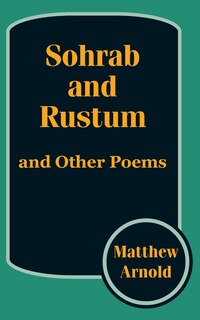 Couverture_Sohrab And Rustum, And Other Poems