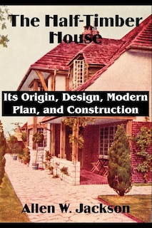 Front cover_The Half-Timber House