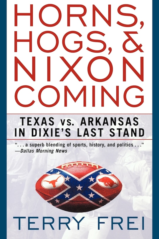 Front cover_Horns, Hogs, & Nixon Coming