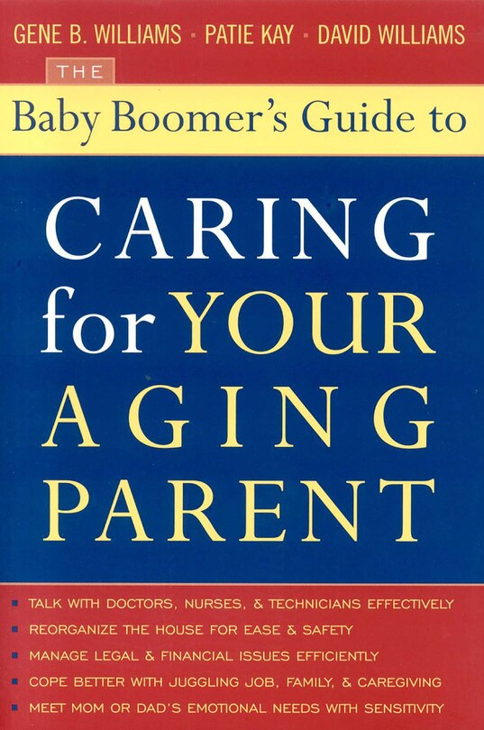 Couverture_The Baby Boomer's Guide to Caring for Your Aging Parent