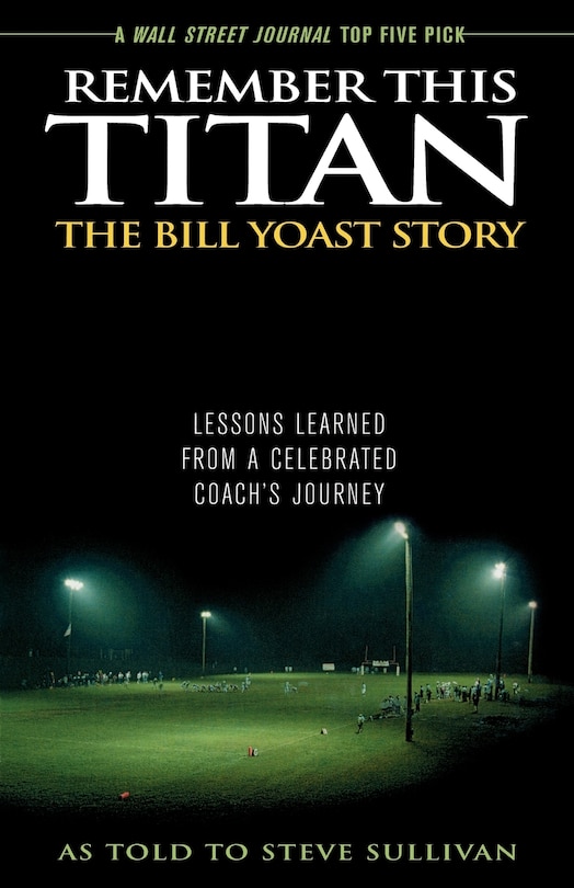 Couverture_Remember This Titan: The Bill Yoast Story