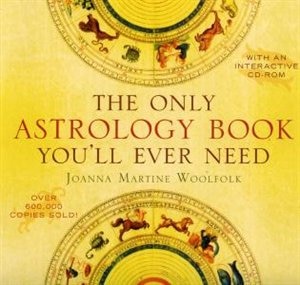 The Only Astrology Book You'll Ever Need