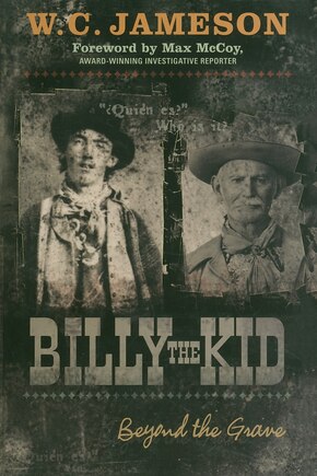 Billy The Kid: Beyond The Grave