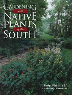 Front cover_Gardening with Native Plants of the South