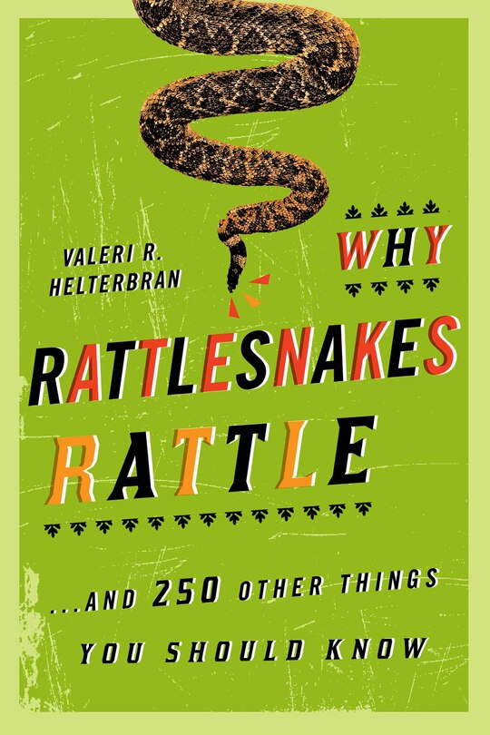 Front cover_Why Rattlesnakes Rattle