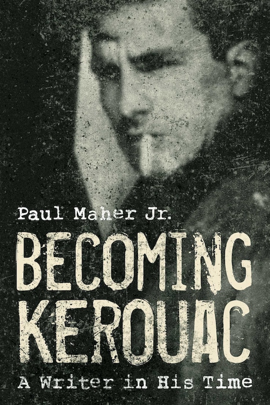 Front cover_Becoming Kerouac