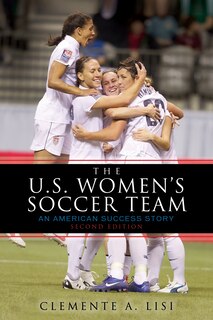 Front cover_The U.s. Women's Soccer Team