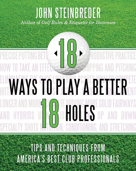 Front cover_18 Ways To Play A Better 18 Holes