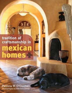 Front cover_Tradition Of Craftsmanship In Mexican Homes
