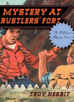 Front cover_The Mystery at Rustlers' Fort