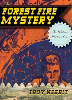 Front cover_The Forest Fire Mystery