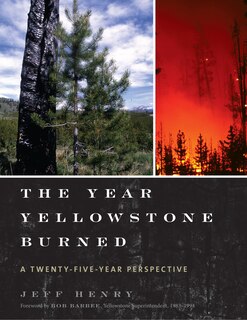 Front cover_The Year Yellowstone Burned