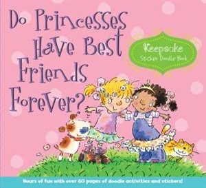 Front cover_Do Princesses Have Best Friends Forever?
