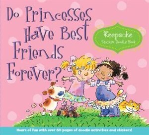 Front cover_Do Princesses Have Best Friends Forever?