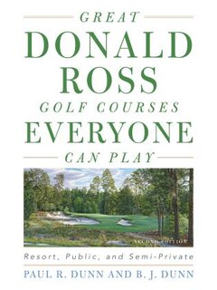 Front cover_Great Donald Ross Golf Courses Everyone Can Play