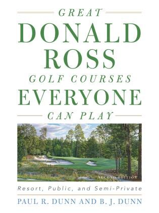 Front cover_Great Donald Ross Golf Courses Everyone Can Play