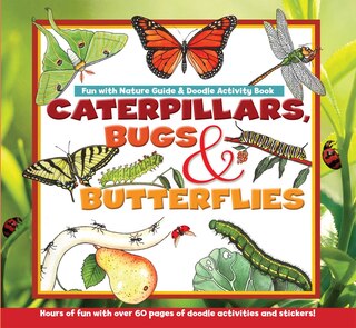 Couverture_Caterpillars, Bugs and Butterflies