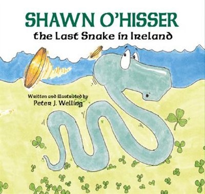 Front cover_Shawn O'Hisser, The Last Snake in Ireland