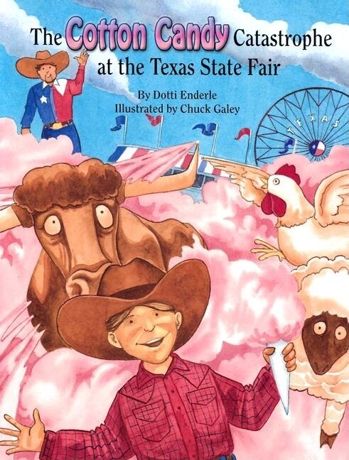 Front cover_The Cotton Candy Catastrophe At The Texas State Fair