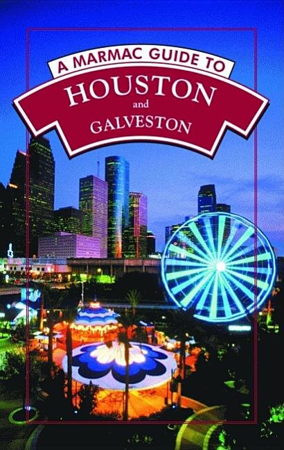 Couverture_A Marmac Guide to Houston and Galveston