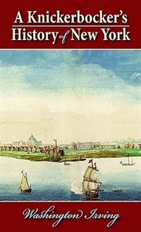 Front cover_A Knickerbocker's History of New York