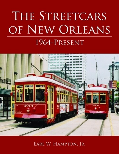 Front cover_The Streetcars of New Orleans