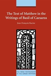 Couverture_The Text of Matthew in the Writings of Basil of Caesarea