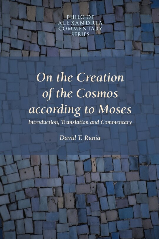 On the Creation of the Cosmos According to Moses