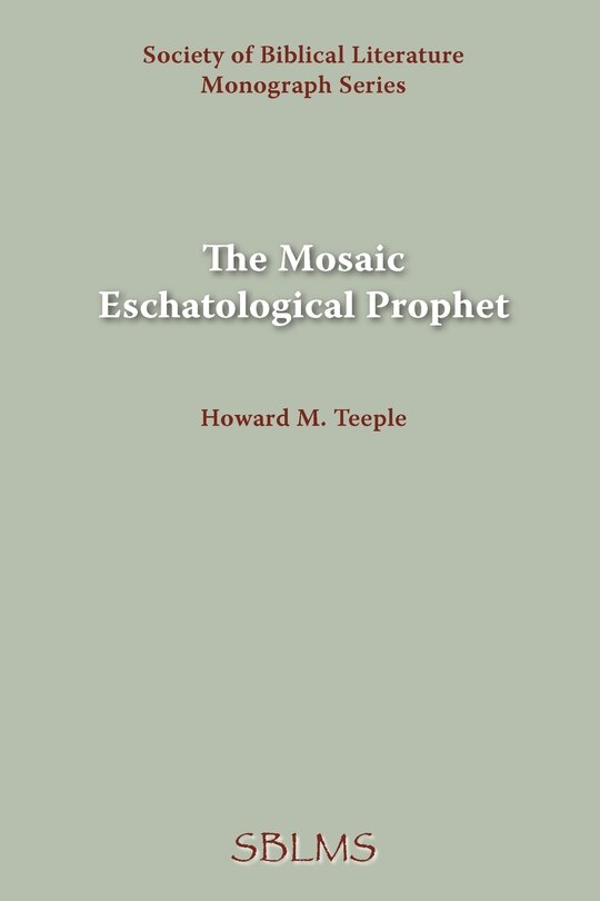 Front cover_The Mosaic Eschatological Prophet