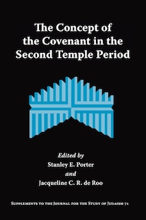 Front cover_The Concept Of The Covenant In The Second Temple Period
