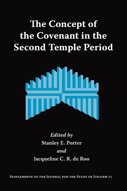 Front cover_The Concept Of The Covenant In The Second Temple Period