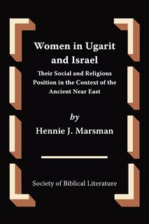 Front cover_Women in Ugarit and Israel