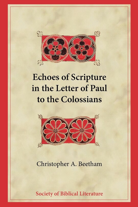 Couverture_Echoes Of Scripture In The Letter Of Paul To The Colossians